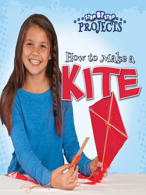 Title details for How to Make a Kite by Hord - Available
